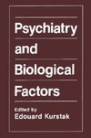 Psychiatry and Biological Factors