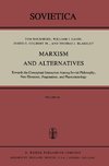 Marxism and Alternatives
