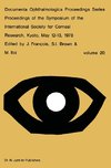 Proceedings of the Symposium of the International Society for Corneal Research, Kyoto, May 12-13, 1978
