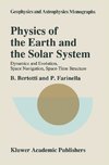 Physics of the Earth and the Solar System