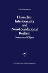 Husserlian Intentionality and Non-Foundational Realism