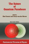 The Nature of Quantum Paradoxes
