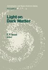 Light on Dark Matter