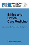 Ethics and Critical Care Medicine