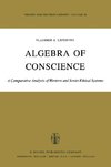 Algebra of Conscience