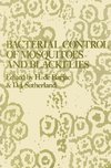 Bacterial Control of Mosquitoes & Black Flies