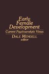 Early Female Development