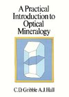 A Practical Introduction to Optical Mineralogy