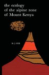 The Ecology of the Alpine Zone of Mount Kenya