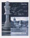 Der XIX. Kongress des Deutschen Schachbundes zu Mannheim 1914