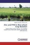 Zinc and FYM in Rice-wheat Crop Rotation
