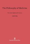 The Philosophy of Medicine