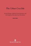 The Urban Crucible
