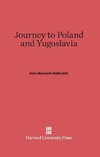 Journey to Poland and Yugoslavia