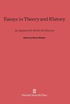 Essays in Theory and History