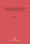 Why Literary Criticism Is Not an Exact Science