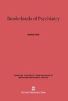 Borderlands of Psychiatry