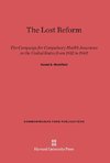 The Lost Reform