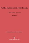Public Opinion in Soviet Russia