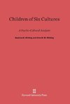 Children of Six Cultures
