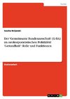 Der 'Gemeinsame Bundesausschuß' (G-BA) im neokorporatistischen Politikfeld 'Gesundheit': Rolle und Funktionen