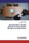 Shareholders' Wealth effects in Cross-border Mergers & Acquisitions