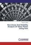 Non-linear And Stability Analysis Of Skew Plates Using Fem