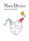 Naive Devices
