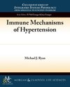 Immune Mechanisms of Hypertension