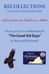Recollections of Raven and Richlands