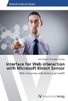 Interface for Web interaction with Microsoft Kinect Sensor