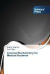 Concise Biochemistry for Medical Students
