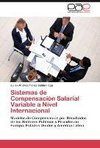 Sistemas de Compensación Salarial Variable a Nivel Internacional