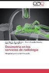 Dosimetría en los servicios de radiología