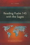 Reading Psalm 145 with the Sages