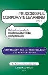 # Successful Corporate Learning Tweet Book10