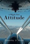 A Whole New Attitude