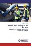 Health and Safety in All Sectors