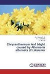 Chrysanthemum leaf blight caused by Alternaria alternata (Fr.)Keissler