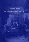 Die Familie Mendelssohn 1827 - 1847