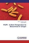 PGPR - A New Perspective to Biocontrol in Ginger