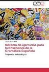 Sistema de ejercicios para la Enseñanza de la Gramática Española