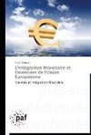 L'intégration Monétaire et Financière de l'Union Européenne