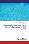 Corporate Governance and Firm Performance' (2000-2012)