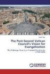 The Post-Second Vatican Council's Vision for Evangelization