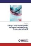 Postpatum Bloodloss in Labours Induced with ProstaglandinsE2