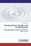 Drinking Water Quality and its Purification
