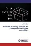 Blended learning approach - Perceptions in higher education
