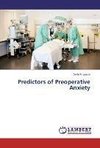 Predictors of Preoperative Anxiety