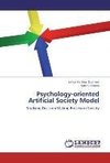 Psychology-oriented Artificial Society Model